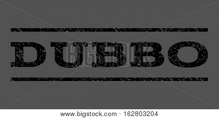 Dubbo watermark stamp. Text caption between horizontal parallel lines with grunge design style. Rubber seal stamp with dust texture. Vector black color ink imprint on a gray background.