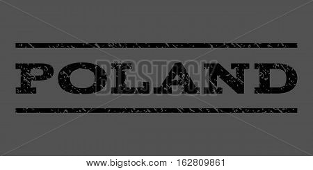 Poland watermark stamp. Text tag between horizontal parallel lines with grunge design style. Rubber seal stamp with unclean texture. Vector black color ink imprint on a gray background.