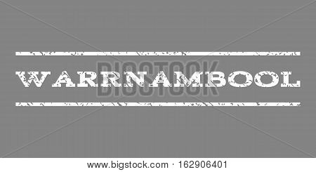 Warrnambool watermark stamp. Text tag between horizontal parallel lines with grunge design style. Rubber seal stamp with unclean texture. Vector white color ink imprint on a gray background.