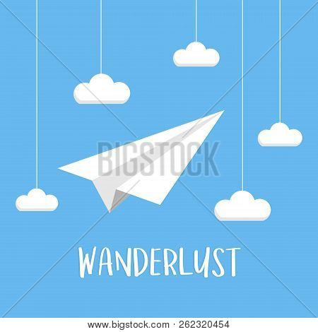 Paper Plane On Sky Travel Concept, Vector Graphic. Paper Plane Origami With Clouds On String And Wri