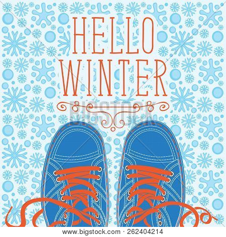 Winter Banner With Red Lettering Hello Winter And Blue Shoes On The Background Of Seamless Pattern O