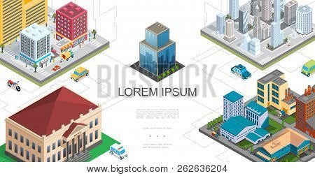 Isometric City Landscape Composition With Modern Buildings Skyscrapers Bank Factory Taxi Ambulance P