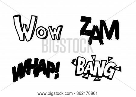 Retro Comic Speech Bubbles With Sound Effects : Wow , Zam , Whap, Bang On White .illustration