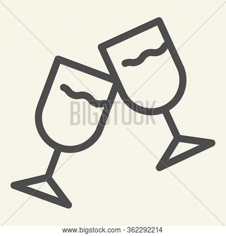 Wine Glasses Line Icon. Two Cheering Glass Outline Style Pictogram On White Background. Couple Of Ch