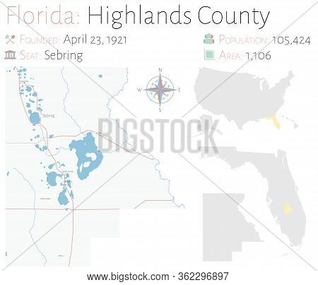 Large And Detailed Map Of Highlands County In Florida, Usa.