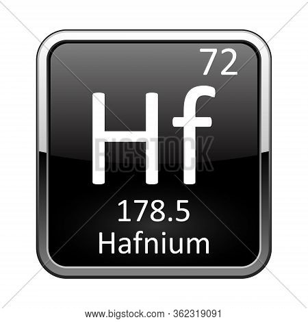 Hafnium Symbol.chemical Element Of The Periodic Table On A Glossy Black Background In A Silver Frame