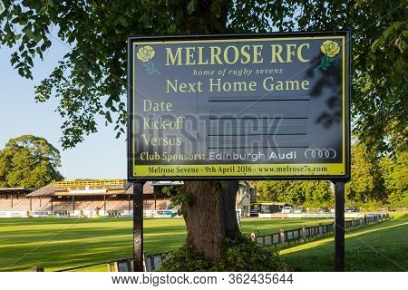 Melrose, Scotland - June 17:  A Sign Welcoming Supporters To Melrose Rugby Union Club In Melrose, Sc