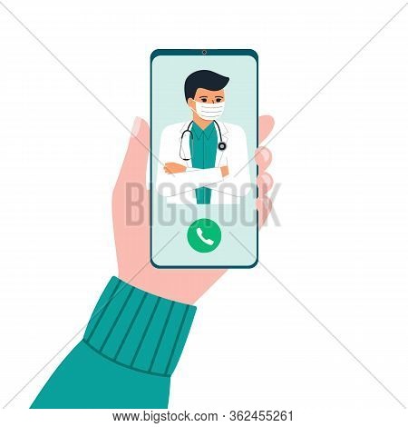 Hand Holding Phone With Man Doctor On Call And An Online Consultation. Smartphone Screen With Therap