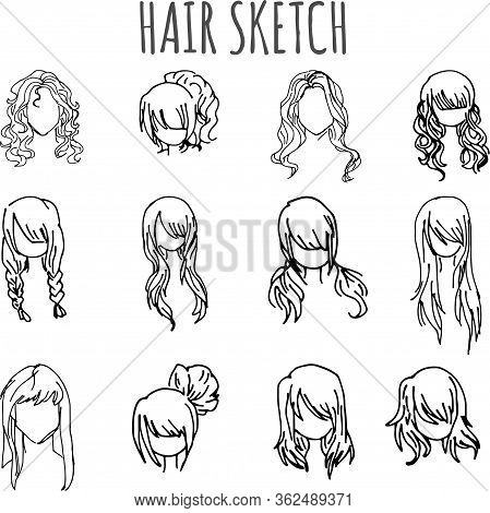 Outline Set Of Vector Sketched Different Female Hairstyle In Doodle Style