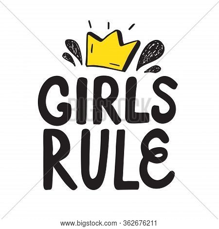 Girls Rule Hand Lettering On White Background