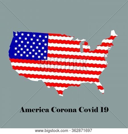 America Attack Disease Corona Virus  Banner. Disaster Poster Pandemic.america Flag