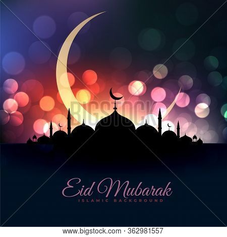 Eid Al Fitar Beautiful Mosque And Moon Bokeh Greeting