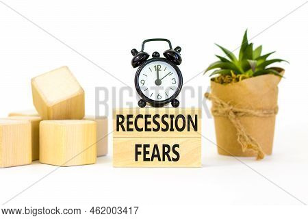 Recession Fears Symbol. Concept Words Recession Fears On Wooden Blocks On A Beautiful White Table Wh