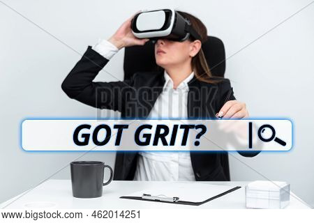 Handwriting Text Got Grit Question. Internet Concept A Hardwork With Perseverance Towards The Desire