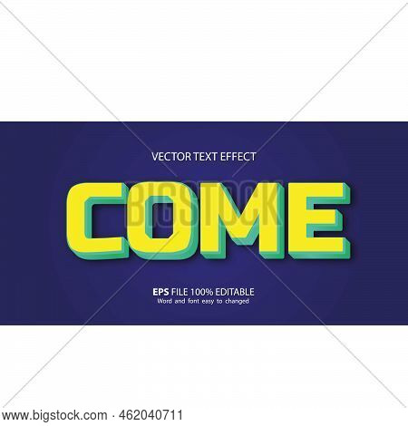 Come Editable 3d Text Effect And Vector Elements