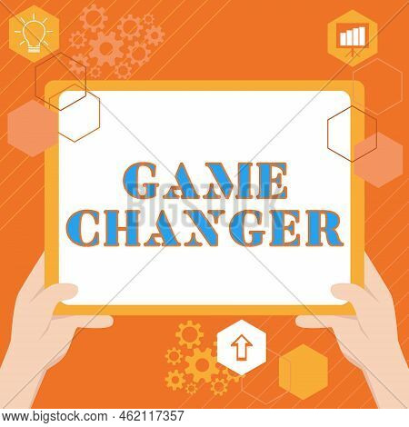 Text Sign Showing Game Changer. Conceptual Photo Sports Data Scorekeeper Gamestreams Live Scores Tea