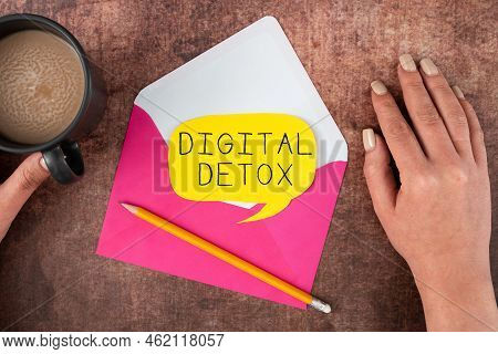 Handwriting Text Digital Detox. Business Idea Free Of Electronic Devices Disconnect To Reconnect Unp