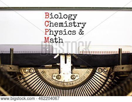 Bcpm Biology Chemistry Physics Math Symbol. Concept Words Bcpm Biology Chemistry Physics Math On Whi
