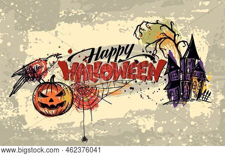 Vector Halloween Pre-made Poster With Hand Drawn Elements, Handwritten Phrase, And Abstract Texture