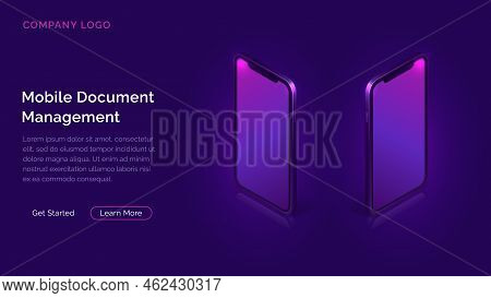 Mobile Document Manager Business Concept Vector Isometric Illustration. Two 3d Mobile Phones Turned 