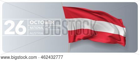 Austria Happy National Day Greeting Card, Banner Vector Illustration. Austrian Holiday 26th Of Octob