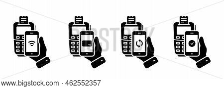 Process Of Payment On Terminal By Mobile Phone Silhouette Icon Set. Pos And Smartphone Bank Processi