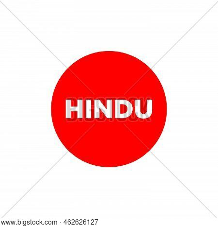 Hindu Written In Red Circle. Hindu Red Dot.