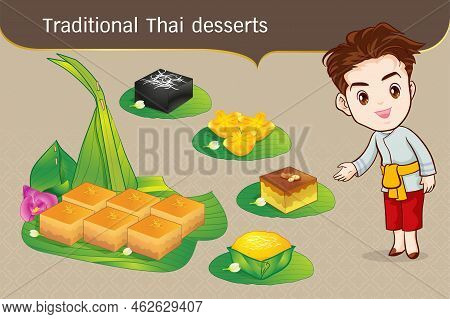 Thai Character In Traditional Costume Sawasdee And Welcome Presenting Traditional Thai Dessert Set