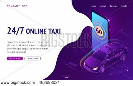 Online Taxi 24 7 Isometric Landing Page. Cab Car Stand Near Huge Smartphone With Go Button On Screen