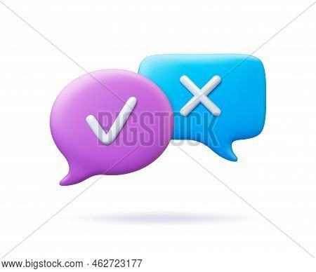 3d Speech Bubbles With Marks, Business Checking. Cancelled And Confirmation Signs. Do And Dont, Surv