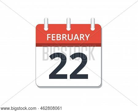 February, 22nd Calendar Icon Vector, Concept Of Schedule, Business And Tasks