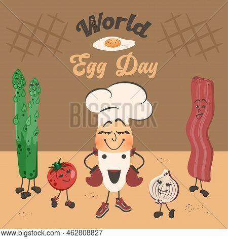 World Egg Day. Cute Funny Egg With Cartoon Comic Vegetables And Bacon. Happy Cartoon Characters Cele