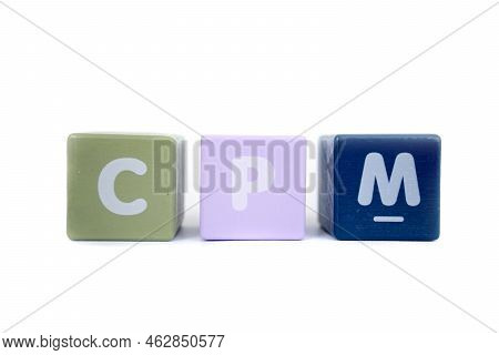 Cpm Stands For Cost Per Mille Isolated On White Background.