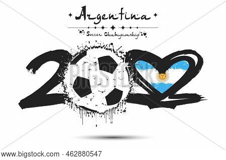 2022 And Soccer Ball. Heart With Flag Of Argentina