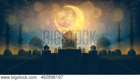Of Mawlid Al-nabi Al-sharif. Translation Arabic- Prophet Muhammads Birthday In Arabic Calligraphy St