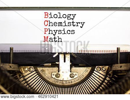 Bcpm Biology Chemistry Physics Math Symbol. Concept Words Bcpm Biology Chemistry Physics Math Typed 