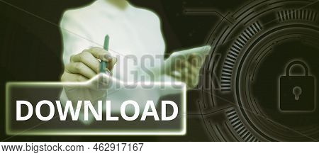 Inspiration Showing Sign Download. Conceptual Photo Act Or Instance Of Transferring Something To Ano