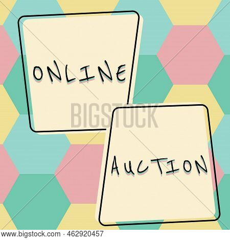 Conceptual Display Online Auction. Business Approach Digitized Sale Event Which Item Is Sold To The 