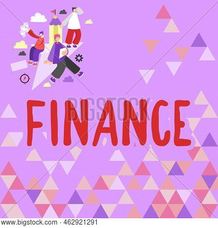 Sign Displaying Finance. Business Overview Describes Activities Associated With Banking Leverage Or 