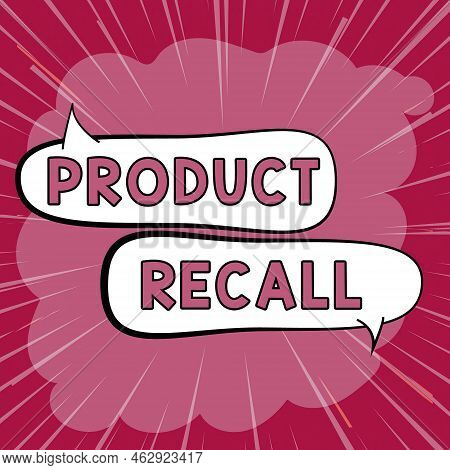 Text Caption Presenting Product Recall. Word Written On Request To Return The Possible Product Issue