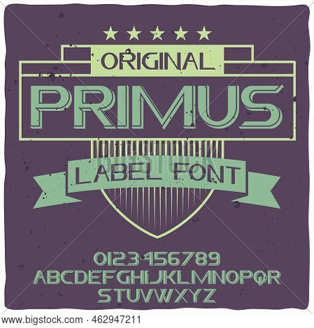 Vintage Label Typeface Called 
