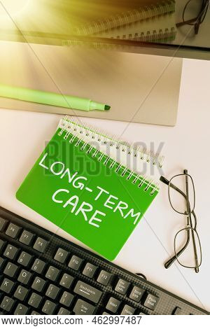 Conceptual Display Long Term Care. Business Approach Adult Medical Nursing Healthcare Elderly Retire