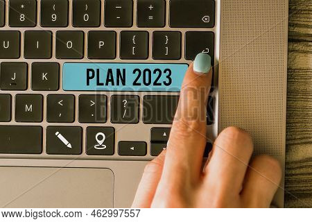 Text Showing Inspiration Plan 2023. Business Concept Detailed Proposal For Doing Or Achieving Someth