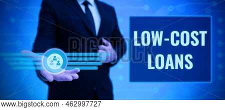Hand Writing Sign Low Cost Loans. Internet Concept Loan That Has An Interest Rate Below Twelve Perce