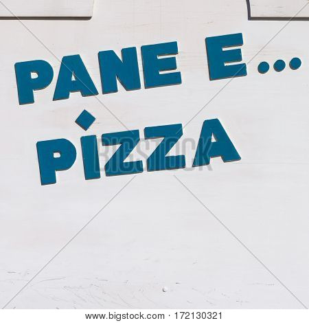 Pane e pizza sign bread and pizza