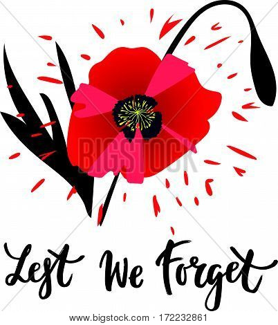 Vector illustration of a bright poppy flower. Remembrance day symbol. Lest we forget lettering