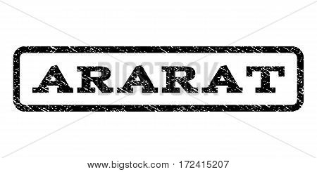Ararat watermark stamp. Text tag inside rounded rectangle with grunge design style. Rubber seal stamp with scratched texture. Vector black ink imprint on a white background.
