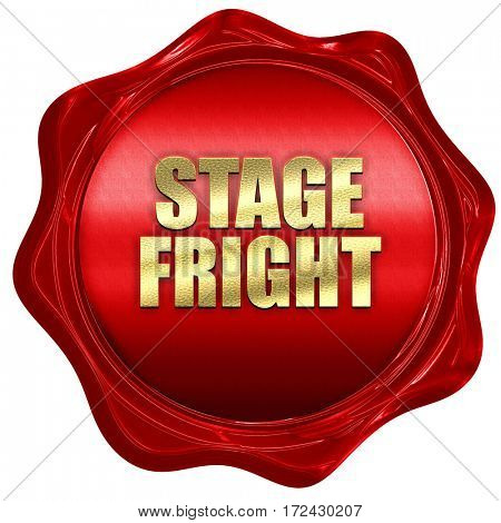 stage fright, 3D rendering, red wax stamp with text
