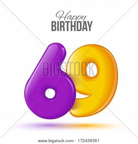 sixty nine birthday greeting card template with 3d shiny number sixty nine balloon on white background. Birthday party greeting, invitation card, banner with number 69 shaped balloon