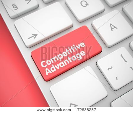 Business Concept with Modern Laptop Enter Red Button on the Keyboard: Competitive Advantage. Competitive Advantage Keypad on the Computer Keyboard. 3D Render.